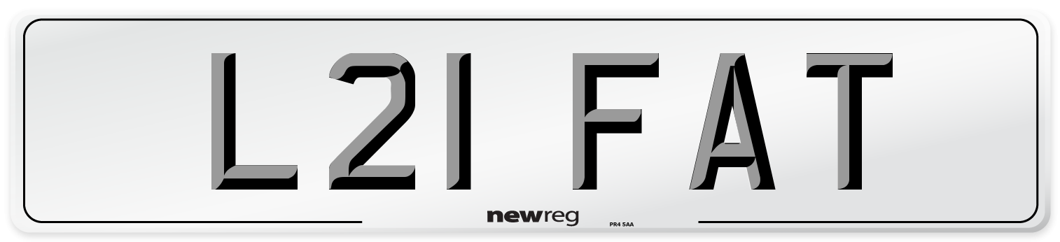 L21 FAT Number Plate from New Reg